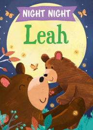 Title: Night Night Leah, Author: JD Green