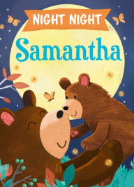 Title: Night Night Samantha, Author: JD Green