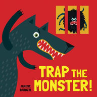 Title: Trap the Monster, Author: Agnese Baruzzi
