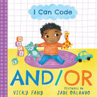 Title: I Can Code: And/Or, Author: Vicky Fang
