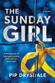 Download books free for nook The Sunday Girl: A Novel by Pip Drysdale English version  9781728210865
