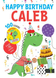 Title: Happy Birthday Caleb, Author: Hazel Quintanilla