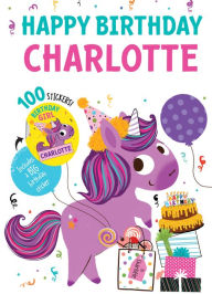 Title: Happy Birthday Charlotte, Author: Hazel Quintanilla