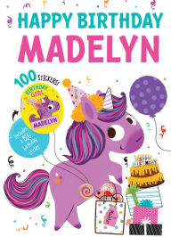 Title: Happy Birthday Madelyn, Author: Hazel Quintanilla