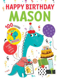 Title: Happy Birthday Mason, Author: Hazel Quintanilla