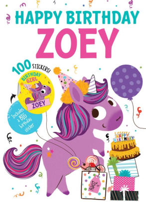 Happy Birthday Zoey by Hazel Quintanilla, Hardcover | Barnes & Noble®