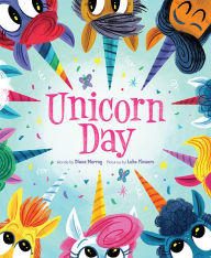 Title: Unicorn Day, Author: Diana Murray