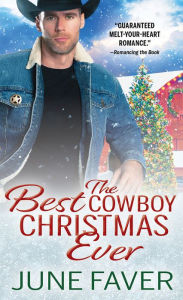 Free download for books The Best Cowboy Christmas Ever English version 9781728214528  by June Faver