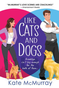 Download ebooks gratis ipad Like Cats and Dogs in English 9781728214559 by Kate McMurray ePub PDB