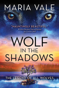 Title: Wolf in the Shadows, Author: Maria Vale
