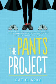 Title: The Pants Project, Author: Cat Clarke