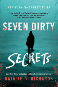 Title: Seven Dirty Secrets, Author: Natalie D. Richards