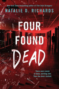 Title: Four Found Dead, Author: Natalie D. Richards