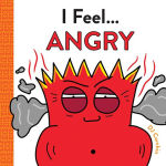 Alternative view 1 of I Feel... Angry