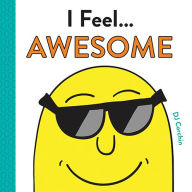 Title: I Feel... Awesome, Author: DJ Corchin