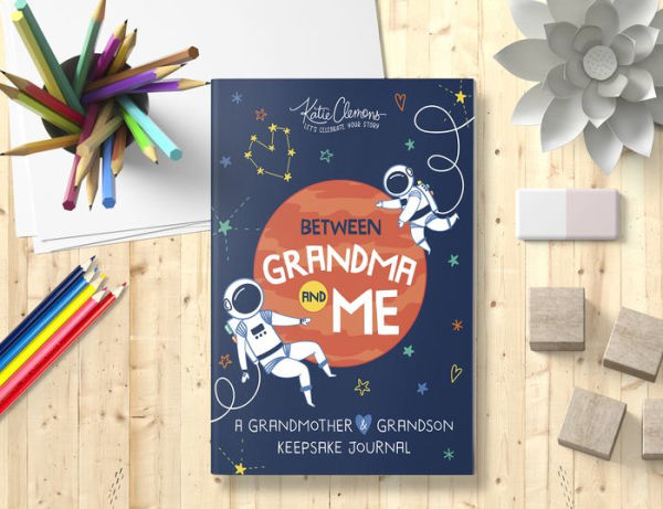 Between Grandma and Me: A Grandmother and Grandson Keepsake Journal