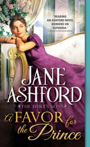Pdf ebook for download A Favor for the Prince by Jane Ashford 9781728220635