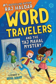 Read books online free without download Word Travelers and the Taj Mahal Mystery by  iBook FB2 9781728222059