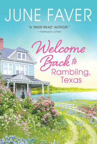 Download book on kindle ipad Welcome Back to Rambling, Texas by June Faver 9781728222417 in English