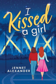 Free textbook downloads pdf I Kissed a Girl (English literature) by  9781728222707 