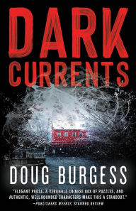 Title: Dark Currents, Author: Doug Burgess