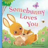 Title: Somebunny Loves You, Author: Rose Rossner