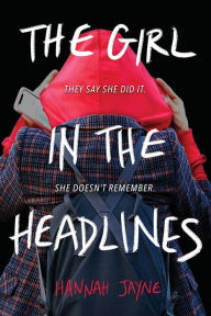 Google books free download The Girl in the Headlines by Hannah Jayne (English literature) PDF FB2