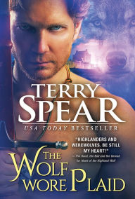 Title: The Wolf Wore Plaid, Author: Terry Spear