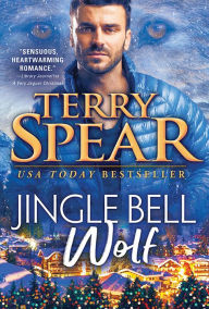 Title: Jingle Bell Wolf, Author: Terry Spear