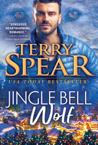 Title: Jingle Bell Wolf, Author: Terry Spear