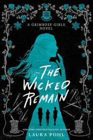 Free downloads best selling books The Wicked Remain by Laura Pohl  (English literature) 9781728228914