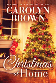 Ebook for mobile computing free download Christmas at Home MOBI iBook 9781728229683 by Carolyn Brown English version