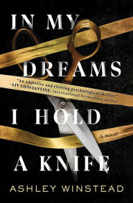 Free audio books to download for ipod In My Dreams I Hold a Knife: A Novel by Ashley Winstead PDB FB2