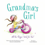 Title: Grandma's Girl, Author: Susanna Leonard Hill