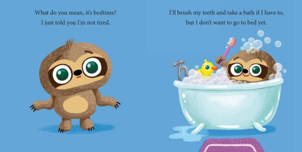 Can You Put Me to Bed?: The Tale of the Not-So-Sleepy Sloth