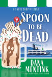 Alternative view 1 of Spoon to be Dead