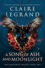 A Song of Ash and Moonlight