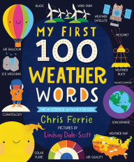 Title: My First 100 Weather Words, Author: Chris Ferrie