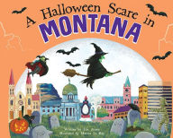 Title: A Halloween Scare in Montana, 2E, Author: Eric James