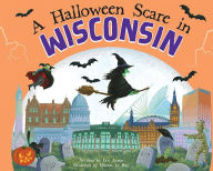 Title: A Halloween Scare in Wisconsin, Author: Eric James