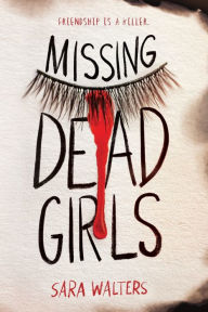 Best ebook forums download ebooks Missing Dead Girls 9781728234137 (English literature) iBook FB2