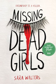 Text books download Missing Dead Girls by Sara Walters, Sara Walters