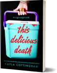 Alternative view 2 of This Delicious Death