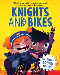 Title: Knights and Bikes, Author: Gabrielle Kent