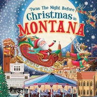 Title: 'Twas the Night Before Christmas in Montana, Author: Jo Parry