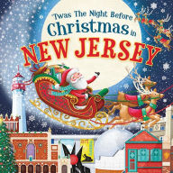 Title: 'Twas the Night Before Christmas in New Jersey, Author: Jo Parry