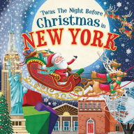 Title: 'Twas the Night Before Christmas in New York, Author: Jo Parry