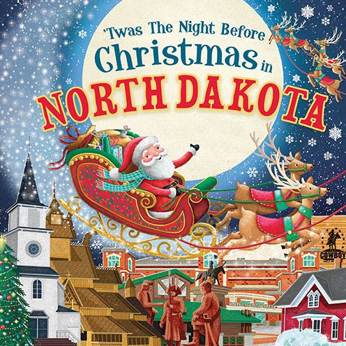 'Twas the Night Before Christmas in North Dakota