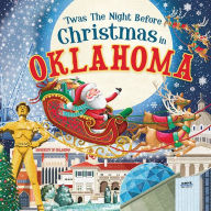 Title: 'Twas the Night Before Christmas in Oklahoma, Author: Jo Parry