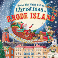 Title: 'Twas the Night Before Christmas in Rhode Island, Author: Jo Parry